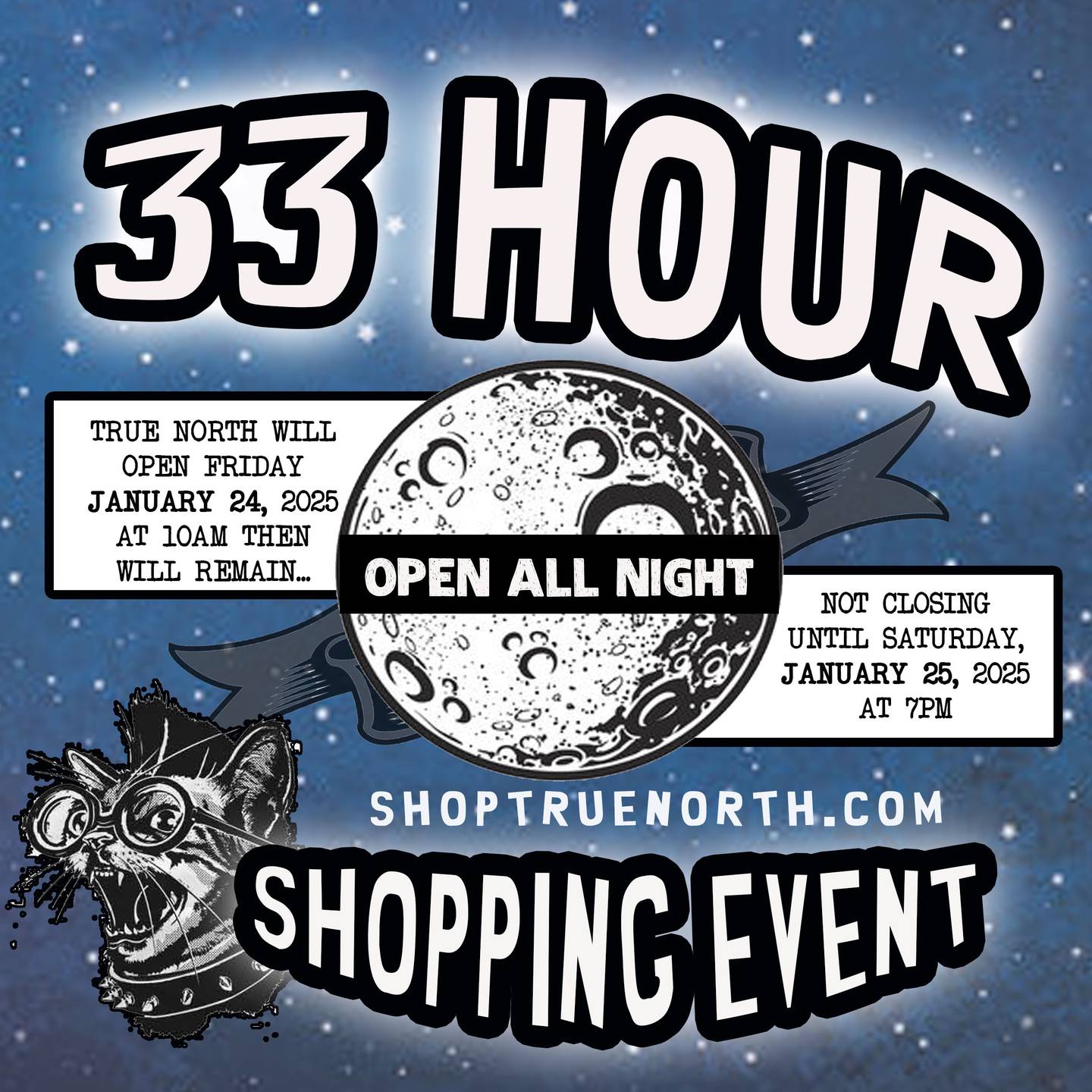 True North will host its 33 Hour Shopping Event from 10 a.m. Friday, Jan. 24, 2025 through 5 p.m. Saturday, Jan. 25, 2025.